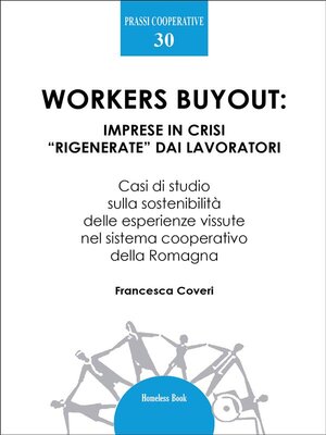 cover image of Workers buyout--imprese in crisi "rigenerate" dai lavoratori
